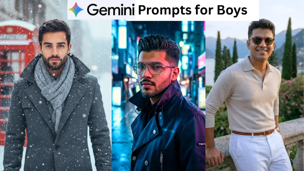 15 Viral Gemini Prompts for Boys (Nano Banana Edition) to Dominate Your Feed
